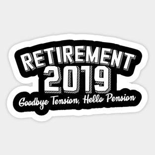 Retirement 2019 Sticker